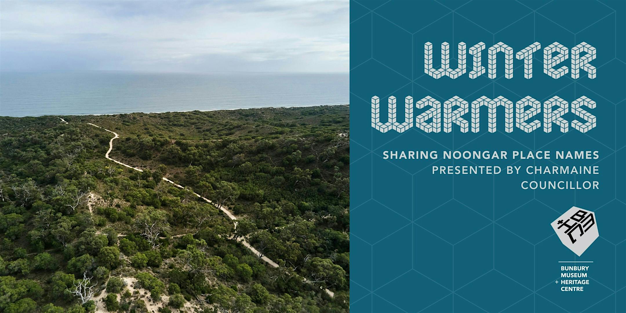 Hero image for Sharing Noongar Place Names | Winter Warmer